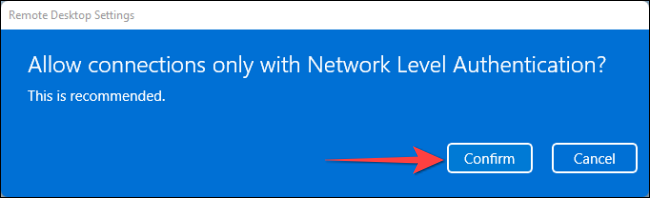 Confirm-the-option-to-allow-connections-with-network-level-authentication